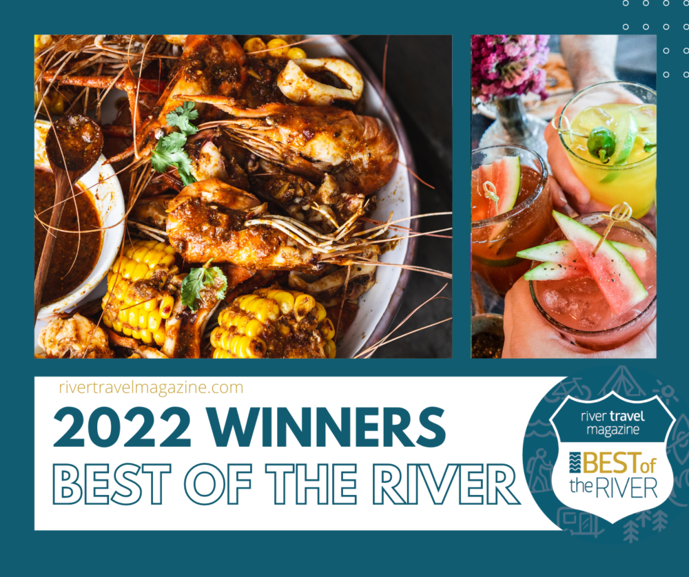 River Travel Magazine Announces “2022 Best of the River” Winners!