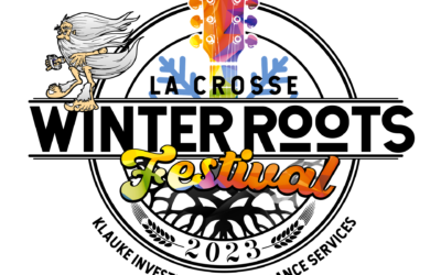 The La Crosse Center and La Crosse Local Announce the 2023 Winter Roots Festival