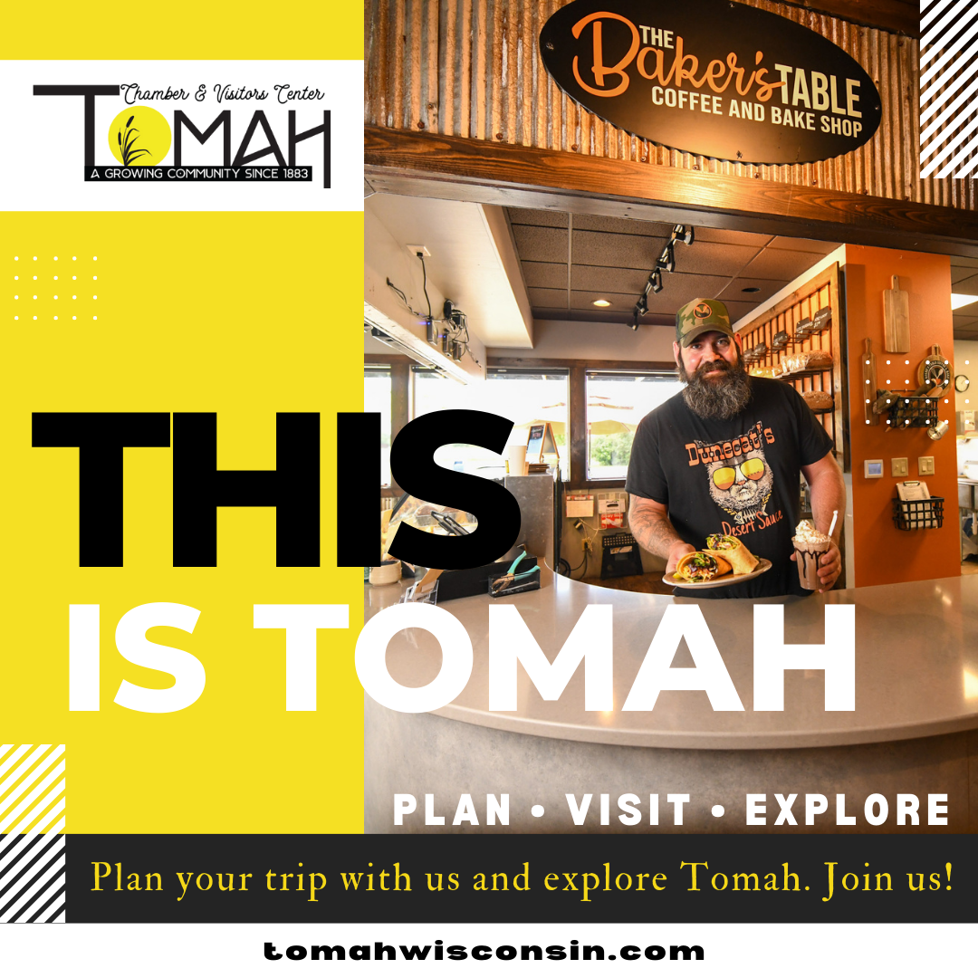 Tomah Chamber and Visitors Center.