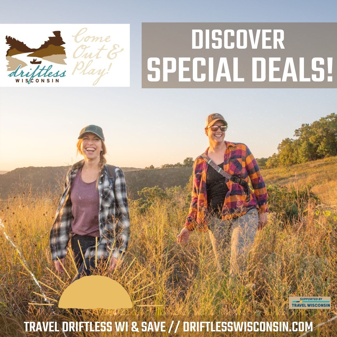 Driftless Wisconsin Releases Special Deal Offers Throughout the Region for Travelers and Visitors!