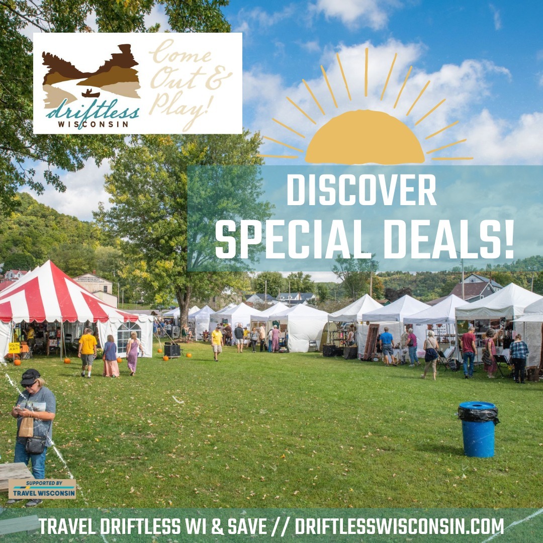 Driftless Wisconsin Releases Special Deal Offers Throughout the Region for Travelers and Visitors!