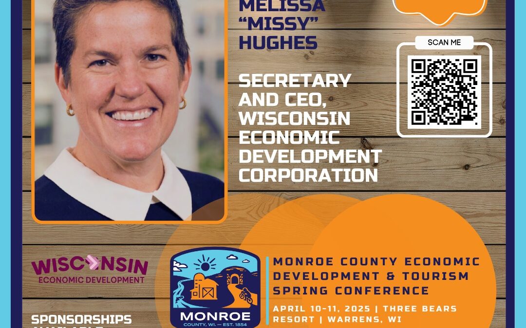 Monroe County 2025 Economic Development & Tourism Conference: Keynote + Early Bird Ends Soon! 