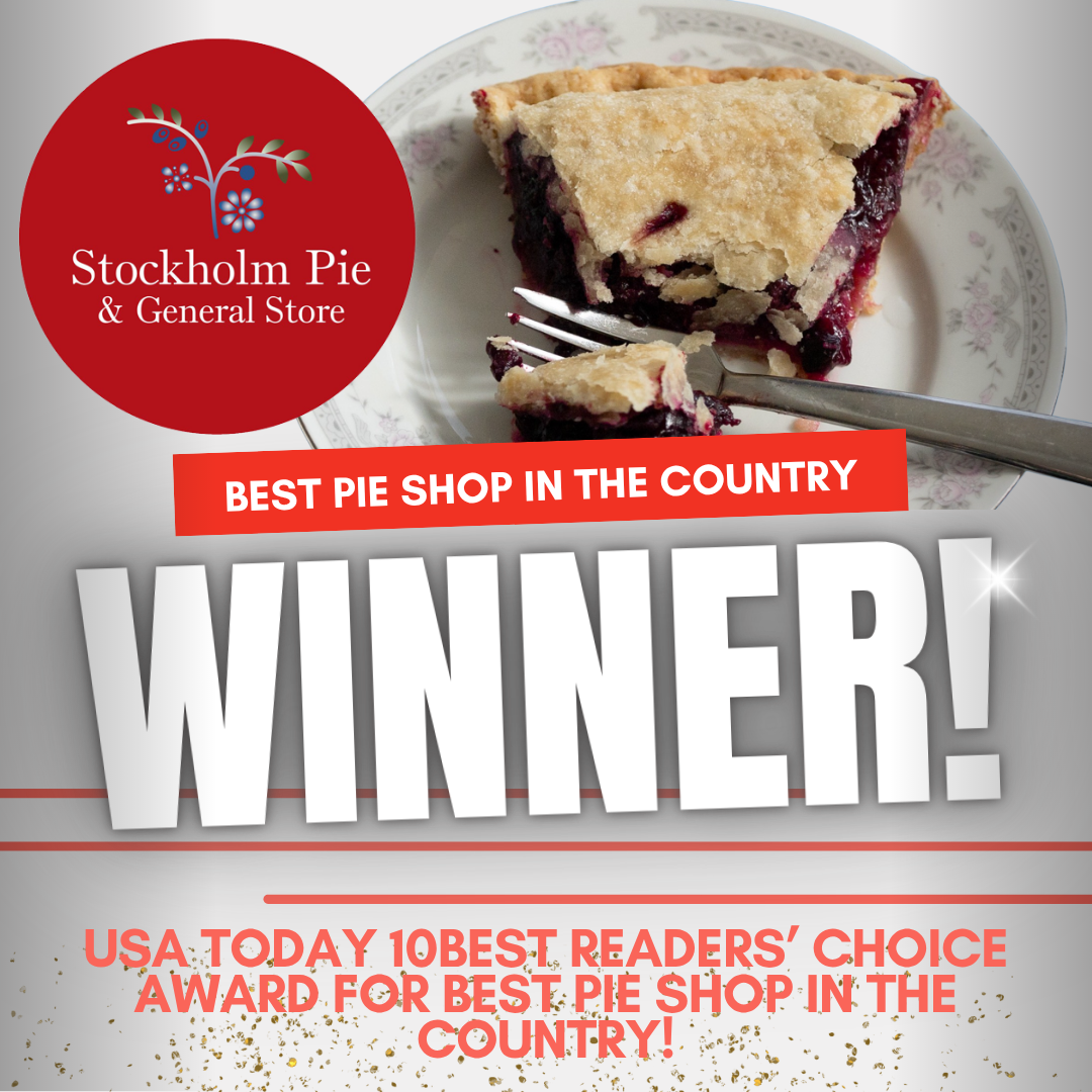 Stockholm Pie and General Store Crowned "Best Pie Shop in America" Again by USA TODAY 10BEST Readers!